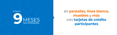 Meses sin intereses con Tarjetas Participantes